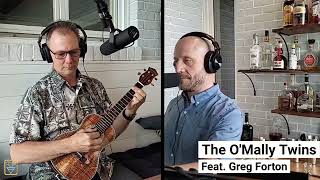 Greg Forton Performs OMally Twins [upl. by Lowrie]