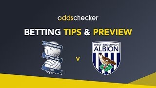 Birmingham v West Brom  Betting Tips amp Preview [upl. by Iorio]