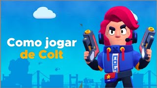 Como jogar de Colt Guia Completo [upl. by Enaj]