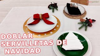 3 formas ORIGINALES de doblar SERVILLETAS para tu mesa de NAVIDAD  Decogarden [upl. by Joscelin478]