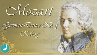 Mozart  German Dance No 3 K 605 [upl. by Enialehs316]