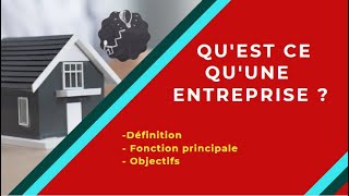 📌EOAE 1ère Bac Sc Eco  Lentreprise et son Environnement 1 👉 Définition de lentreprise [upl. by Rector685]