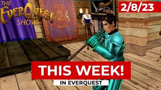 This Week in EverQuest  February 8 2023  Presented by The EverQuest Show [upl. by Imoen]