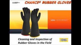 CHANCE® Cleaning and Inspecting your Rubber Gloves in the Field  Hubbell Power Systems [upl. by Eolanda291]