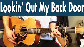 Lookin Out My Back Door Guitar Lesson Creedence Clearwater Revival [upl. by Nob]