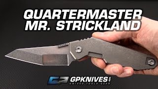 Quartermaster Knives Mr Strickland Frame Lock Overview [upl. by Eimam]