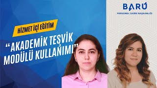 Akademik Teşvik Modülü Kullanımı [upl. by Xuaegram]