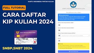 CARA MENDAFTAR KIP KULIAH 2024  FULL TUTORIAL [upl. by Dustin148]