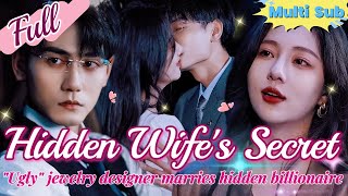 【Full】Top jewelry designer disguises as ugly marries hidden billionaire [upl. by Philly594]