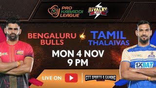 PKL LIVE TAMIL THALAIVAS VS BENGALURU BULLS  TT VS BB  PKL LIVE TAMIL COMMENTARY live Match [upl. by Mary]