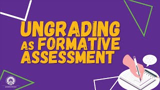 Ungrading As Formative Assessment [upl. by Aillil]