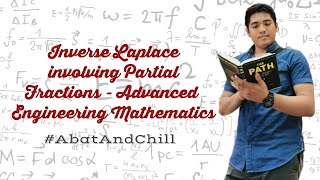 Inverse Laplace involving Partial Fractions  Advanced Engineering Mathematics [upl. by Jim]