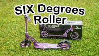 Six Degrees Aluminium Scooter  Unboxing und Test [upl. by Beasley171]