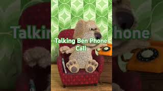 Talking Ben Phone Call Echo 27491 27492 27493 27494 amp 27495 [upl. by Salsbury]