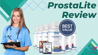 ProstaLite Review Natures Answer to Prostate Health 🌿 [upl. by Essiralc]