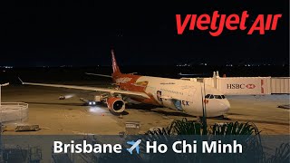 Vietjet Air A330 Economy Class  Brisbane to Ho Chi Minh  VJ84 [upl. by Cronin]