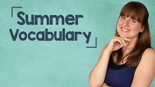 Summer Vocabulary in German  A1A2 with Jacqueline [upl. by Caty]