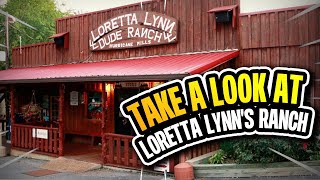 Take a Look at Loretta Lynns Ranch [upl. by Ssirk351]