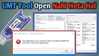 umt tool not opening  umt mtk tool error the application 0xc000007b Fix in windows 7810 [upl. by Anyal]