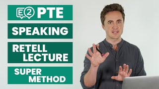 PTE Speaking Retell Lecture  SUPER METHOD [upl. by Rizzi]