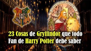 23 Cosas sobre Gryffindor que todo fan de Harry Potter debe saber [upl. by Alrac506]