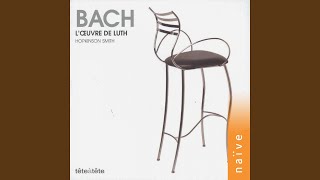 Suite for Luth in E Minor BWV 996 V Bourrée [upl. by Dekow]