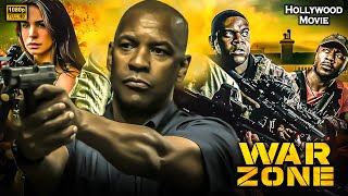 WAR ZONE  Denzel Washington Powerfull Hollywood Action Movie Full HD [upl. by Hadria]