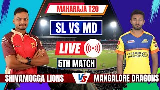 Maharaja Trophy Live Shivamogga Lions vs Mangalore Dragons  SL vs MD Live  KSCA T20 Live Score [upl. by Enohpesrep]