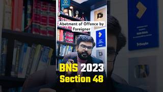 Abetment of offence  Foreign abettor  Mj Sir  BNS 2023 [upl. by Duleba47]