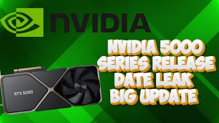 NVIDIA 5000 Series Release Date Leaks and GameChanging Updates Unveiled [upl. by Clauddetta]