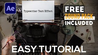 How To Create Typewriter Effect in After Effects  FREE Typewriter Sound Effect Pack  Easy Tutorial [upl. by Ihteerp447]