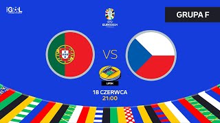 Euro 2024  Portugalia  Czechy Na Żywo [upl. by Oiratno874]