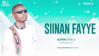 SIINAN FAYYE Olifan Debela New Oromo Gospel Official Music Audio [upl. by Enihpets167]