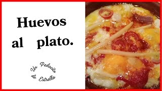 ⭐HUEVOS al PLATO⭐RECETAS típicas Fáciles y Sabrosas⭐huevosalplato comida recetas cocinafacil [upl. by Beane953]