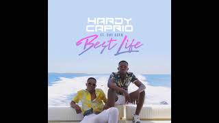 Hardy Caprio  Best Life feat One Acen CLEAN [upl. by Stratton579]