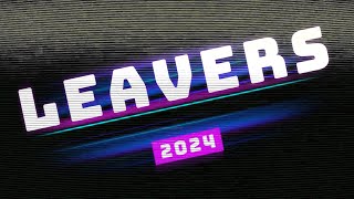 Leavers 2024 [upl. by Geno518]