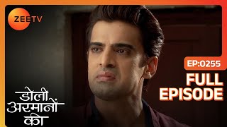 Samrat का बिगड़ा मानसिक संतुलन  Doli Armaanon Ki  Full Ep 255  ZEE TV [upl. by Dawn]