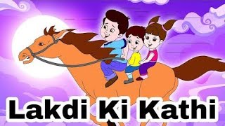 lakadi ki kathi  Lakadi Ki Kathi song popular song for childrenNursary Rhymes hindi Rhymes [upl. by Folly]