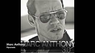 Marc Anthony  Hipocresía Audio [upl. by Muryh]