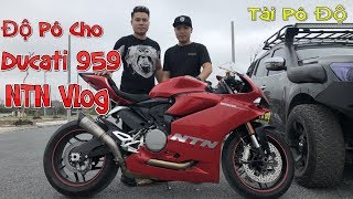 NTN Vlog Độ Pô Cho Ducati 959  Tài Pô Độ Test Pô SC S1 Titan  0947221234 [upl. by Aitnahc]