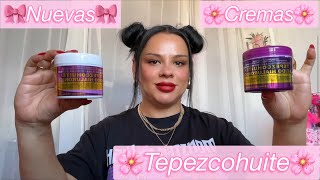 🌸 NUEVAS CREMAS 🌸 TEPEZCOHUITE CON ÁCIDO HIALURONICO [upl. by Berri]