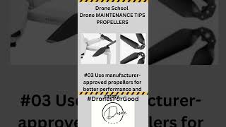 Drone Maintenance  Propellers Tips 03 [upl. by Adyaj]