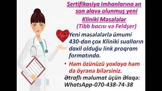 Tibbi Sertikasiya imtahanlarına düşən Kliniki məsələlərTibb bacısı  Feldşer [upl. by Toole815]