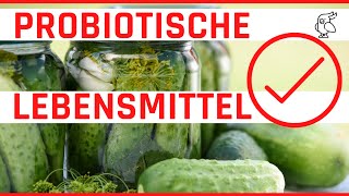 ✅PROBIOTIKA UND PRÄBIOTIKA✅ 5 probiotische Lebensmittel die du kennen solltest I Darmsanierung [upl. by Gnos164]