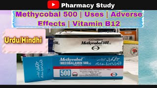 Methycobal 500 Uses  Adverse Effects  Anemia  Vitamin B12 Contraindications UrduHindhi [upl. by Townshend566]