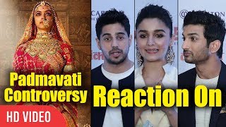 Bollywood Celebrities Reaction on Padmavati Controversy  Sanjay Leela Bhansali  Deepika Padukone [upl. by Norvell]