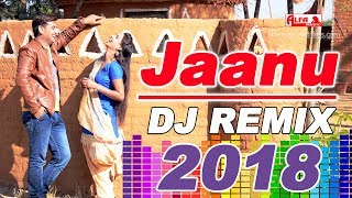 DJ Remix Jaanu  Rajasthani Song 2018  Full Audio Song  Alfa Music amp Films [upl. by Atinehs]