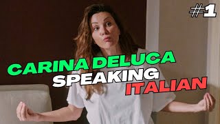 Carina Deluca speaking italian for 4 minutes not straight p1 [upl. by Clarance743]