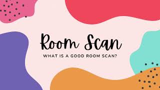 What is a good room scan [upl. by Adrian781]