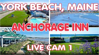 York Beach Maine US  Anchorage Inn Live Cam 1  Ocean Surf  Relax [upl. by Ashton]